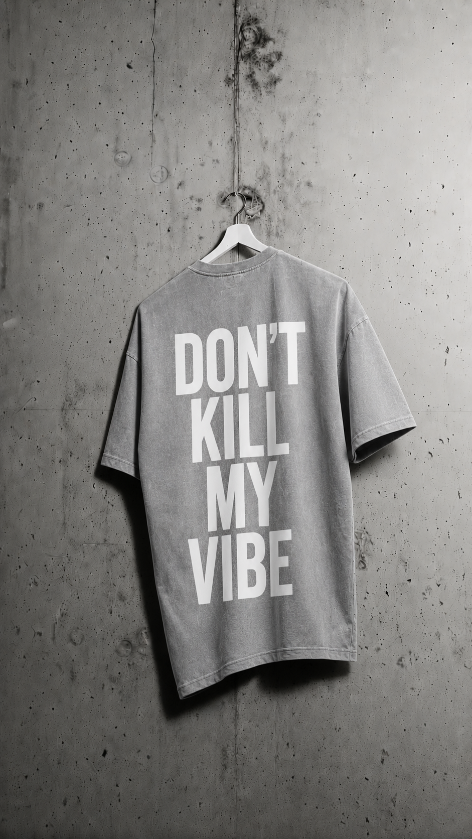 Camiseta Don't Kill My Vibe